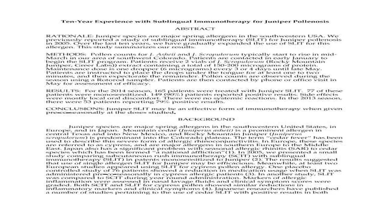 Ten-Year Experience with Sublingual Immunotherapy for Juniper Pollenosis