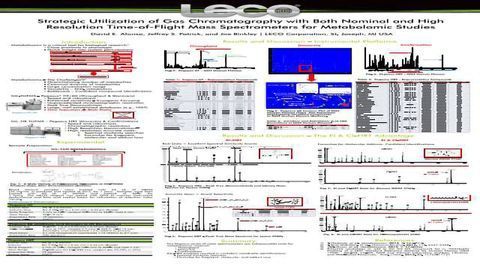 Strategic Utilization of Gas Chromatography with Both Nominal and High Resolution Time-of-Flight Mass Spectrometers for Metabolomic Studies