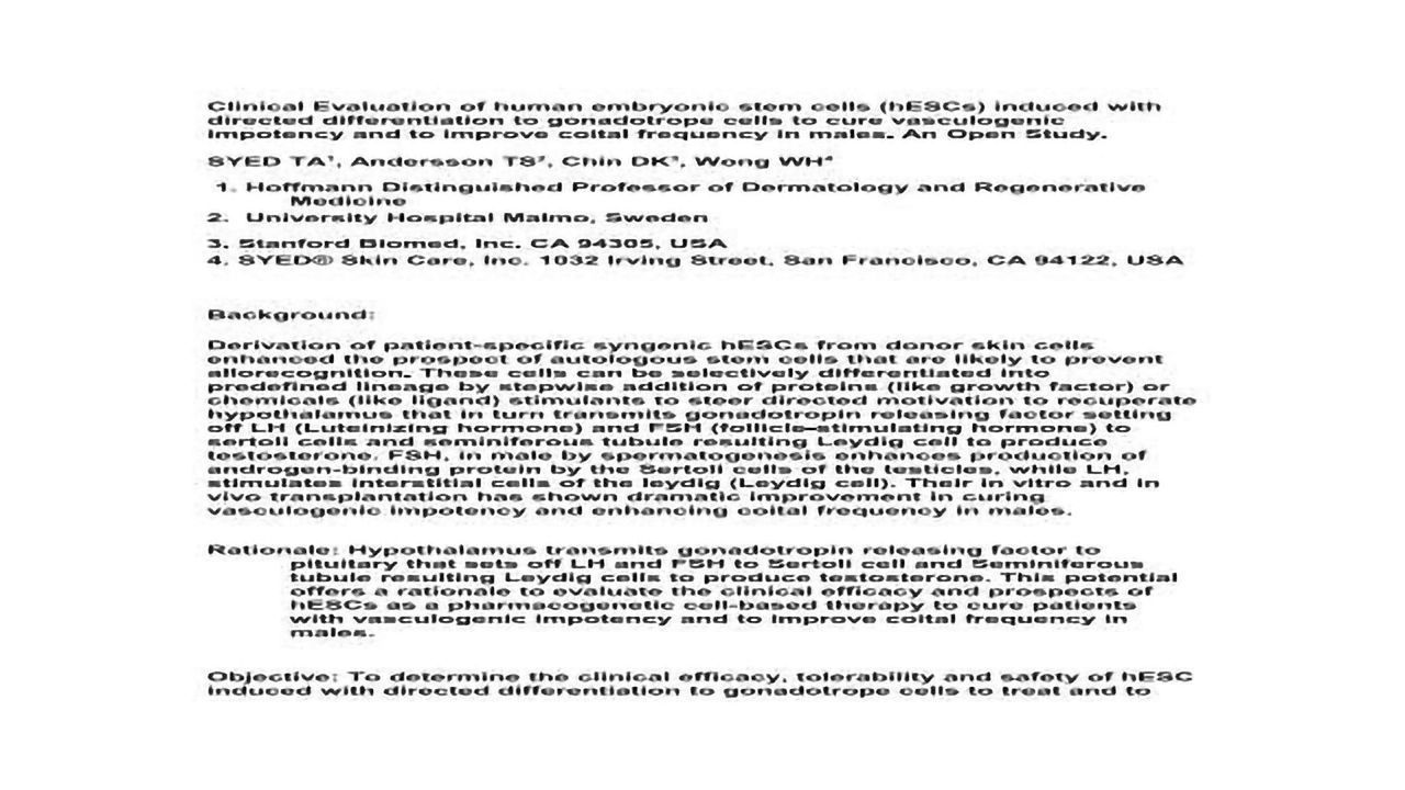 Clinical Evaluation of human embryonic stem cells (hESCs) induced with directed differentiation to gonadotrope cells to cure vasculogenic impotency and to improve coital frequency in males. An open st