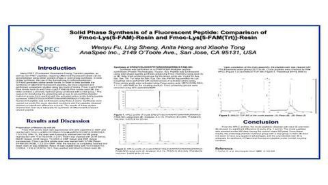 Solid Phase Synthesis of a Fluorescent Peptide: Comparison of Fmoc-Lys(5-FAM)-Resin and Fmoc-Lys[5-FAM(Trt)-Resin