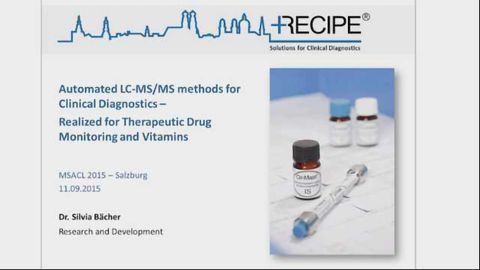 Automated LC-MSMS methods for Clinical Diagnostics - Realized for therapeutic drug monitoring and vi