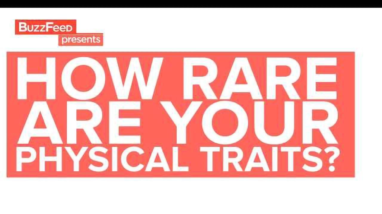 How Special Are Your Physical Traits?
