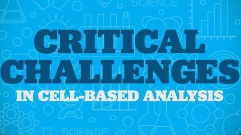 基于细胞分析的关键挑战