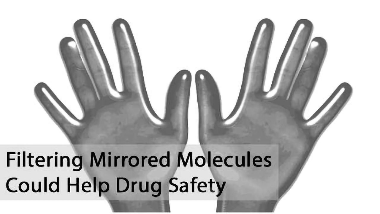 New Method to Separate Mirrored Molecules Could Lead to Safer Drugs