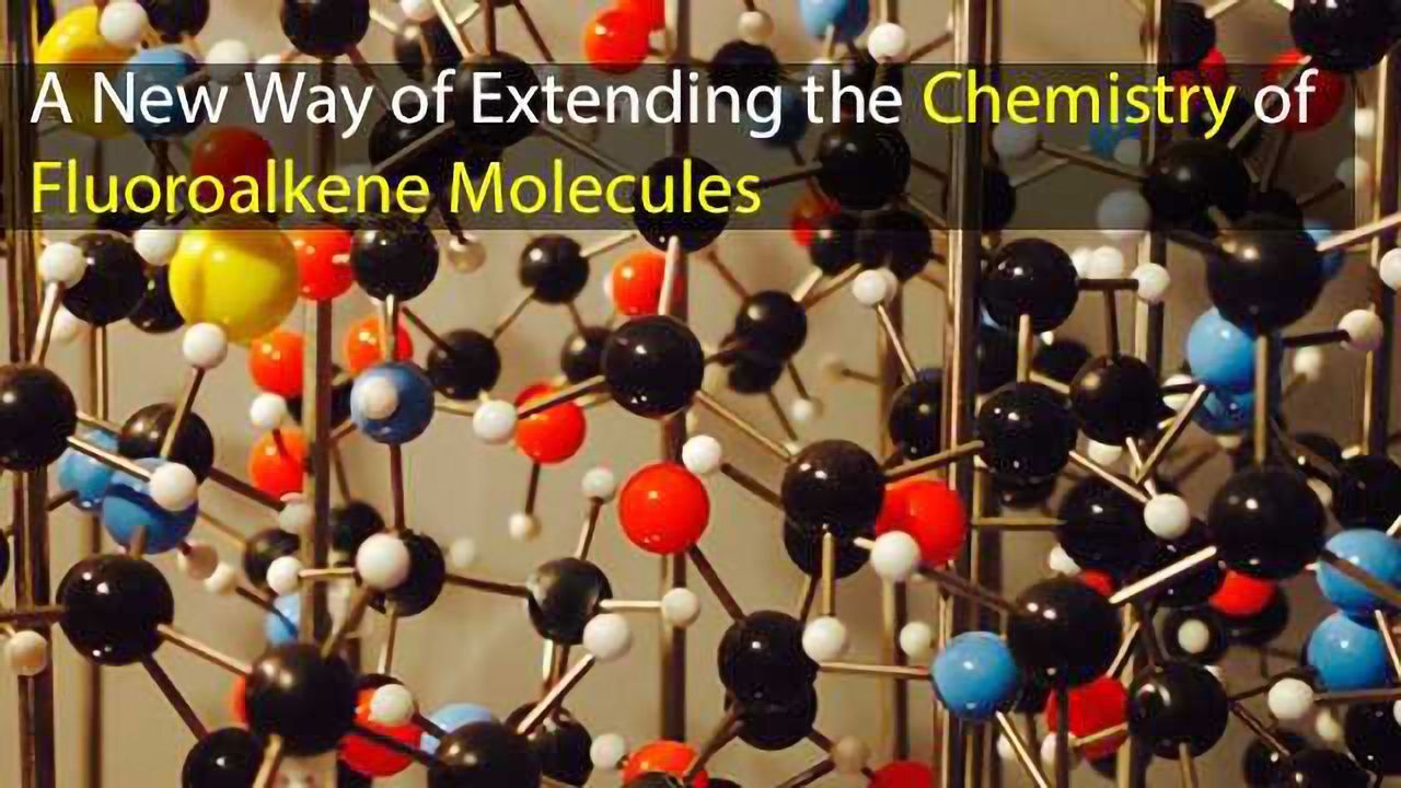 Chemists Unlock the Potential of Fluoroalkenes