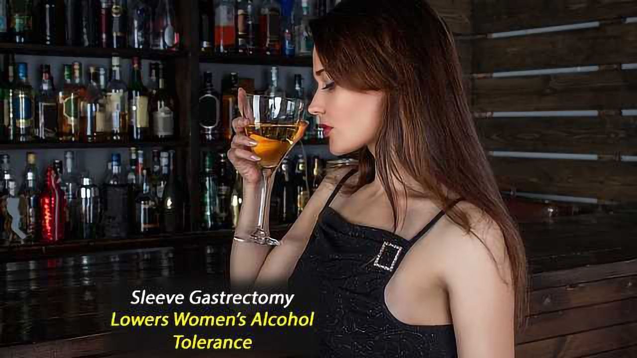 Sleeve Gastrectomy Lowers Women’s Tolerance to Alcohol