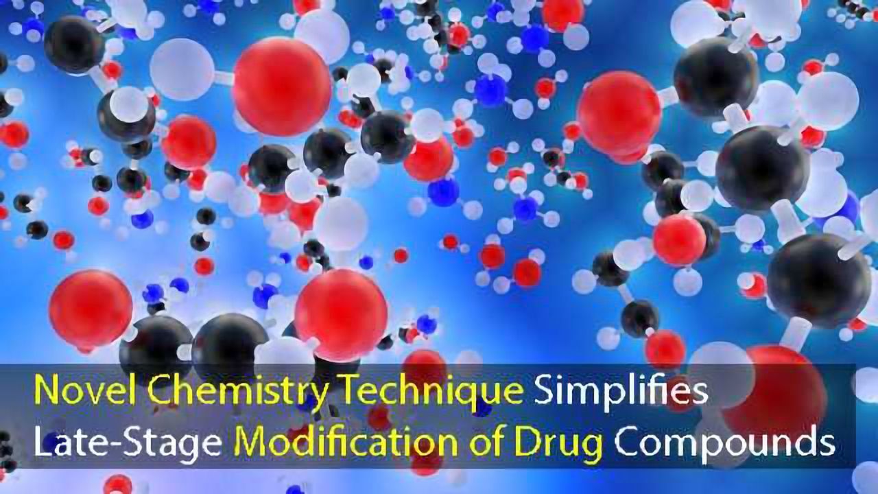 Novel Chemistry Technique Simplifies Late-Stage Modification of Drug Compounds