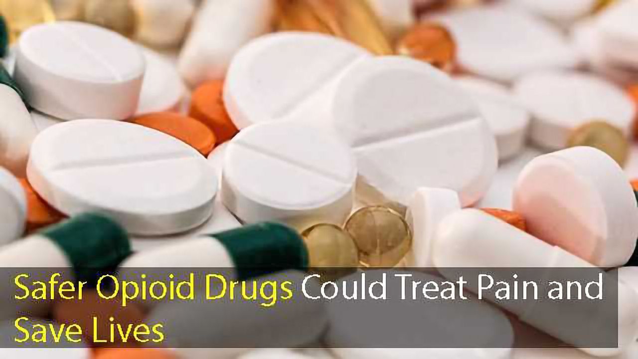 Safer Opioids: Separating Pain Relieving Properties from Dangerous Side Effects
