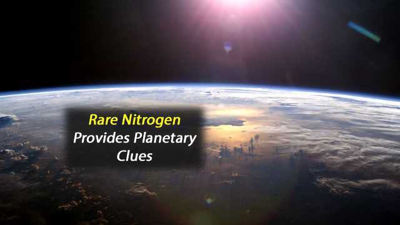 Rare Nitrogen Molecules Offer Clues to Makeup of Other Life-Supporting Planets