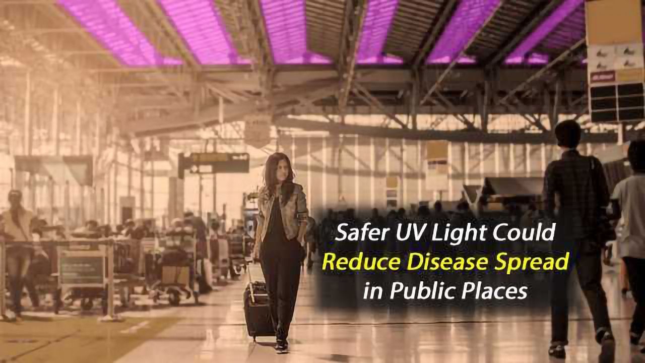 Shorter Wavelength UV Light Could Slow Spread of Disease