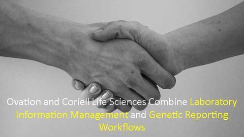 Ovation and Coriell Life Sciences Partner to Streamline Genetic Reporting Workflows