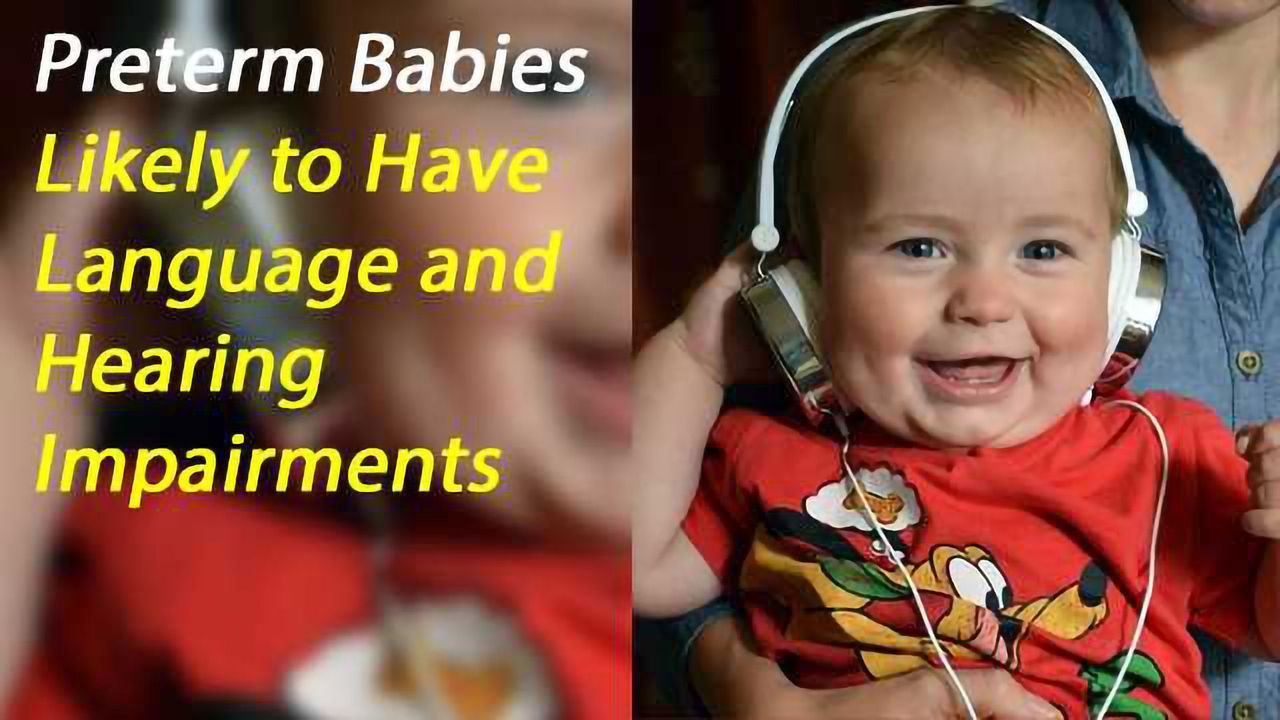 Preterm Babies Likely to Experience Delays in Auditory Cortex Development