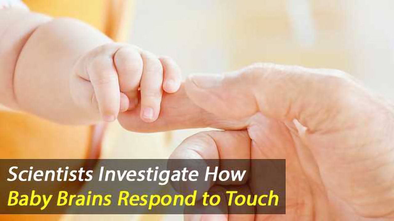 MEG Used to Measure Infant Brain Responses to Touch