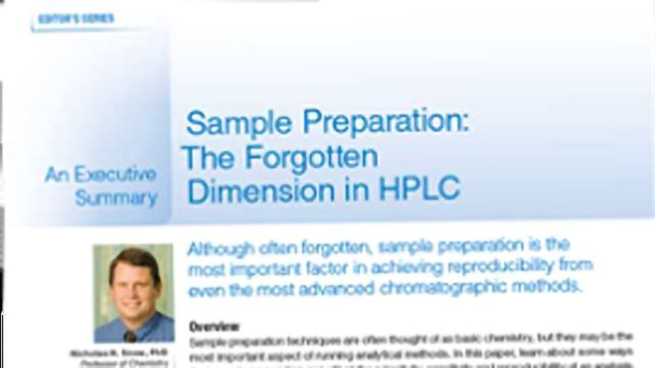 Sample Prep: The Forgotten Dimension in HPLC
