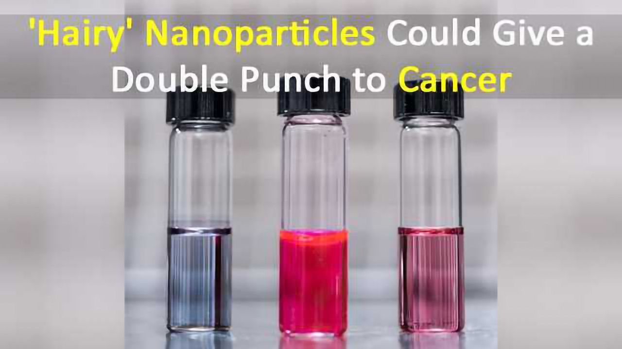 'Hairy' Nanoparticles Could Deliver Cancer-Fighting Drugs and Heat to Tumors