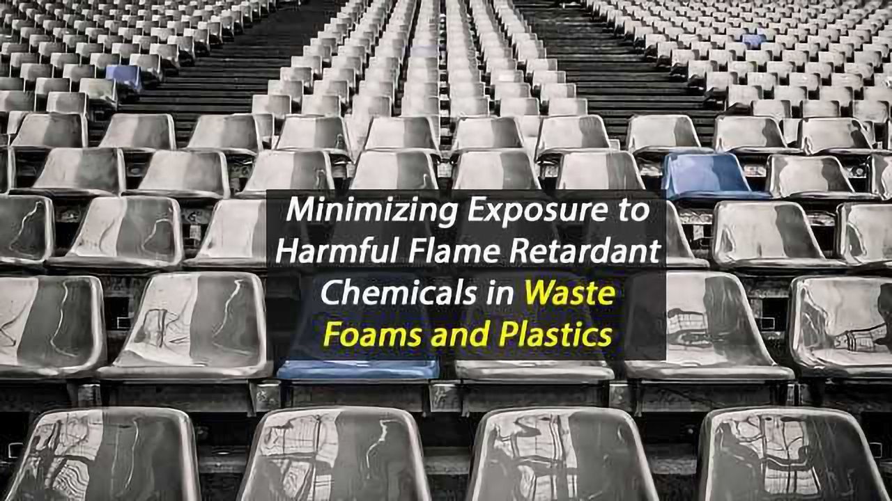 Minimising Health Risks From Foams and Plastics