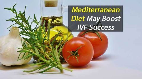 Mediterranean Diet May Improve Success For Women Receiving IVF