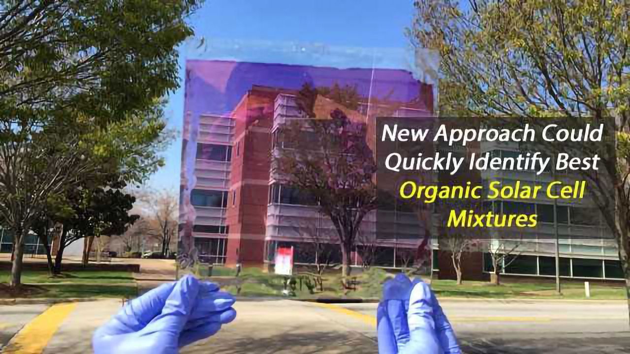 Discovery Could Speed Up Identification of Best Mixtures for Organic Solar Cells