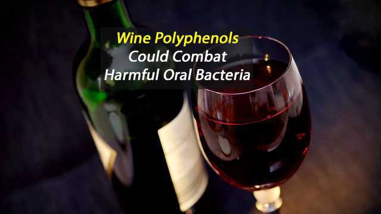Wine Polyphenols Could Boost Oral Health