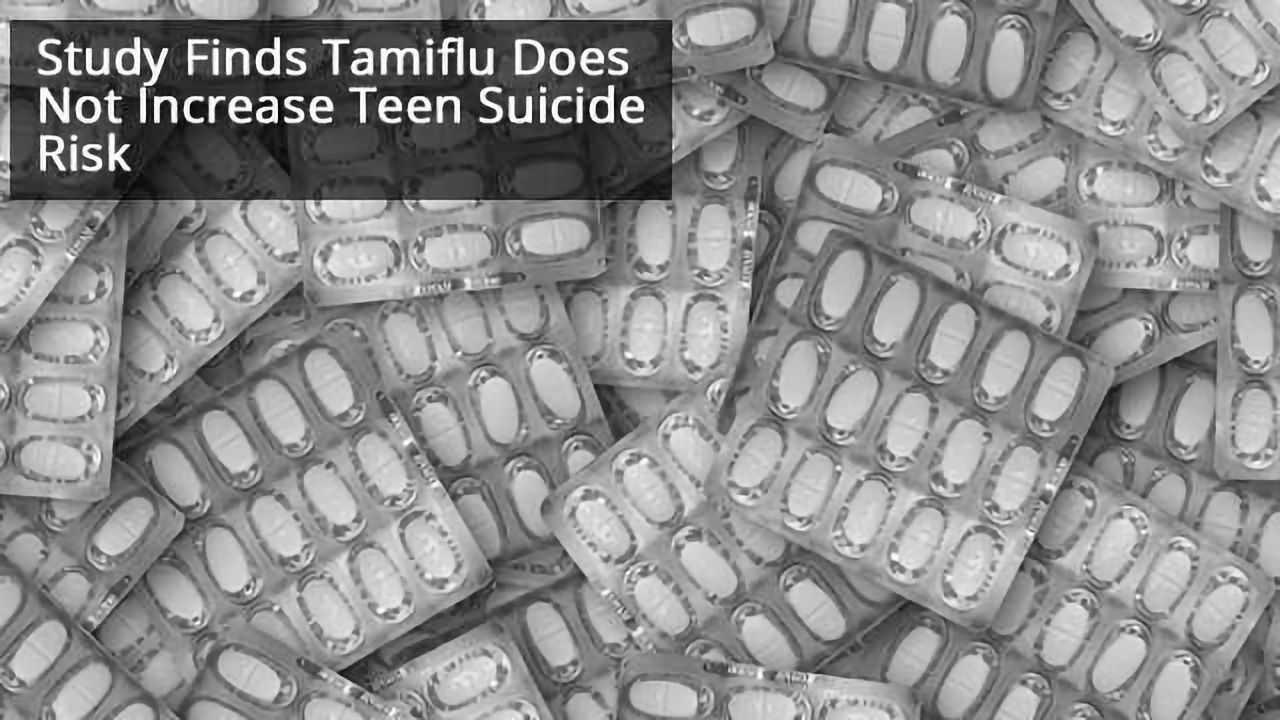Study Debunks Fears of Increased Teen Suicide Risk From Tamiflu