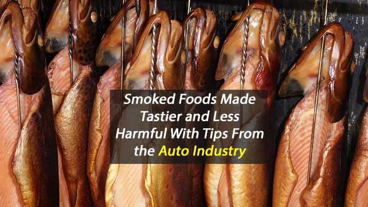 Auto Industry Tip Improves Smoked Food