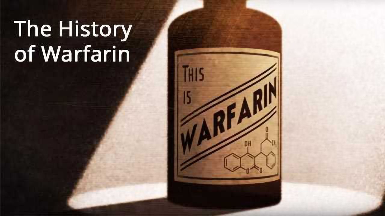 Blood, Rats and Anticoagulants: The Story of Warfarin