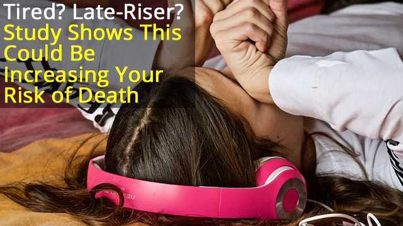 Study Shows Night Owls Have a 10% Higher Risk of Early Death