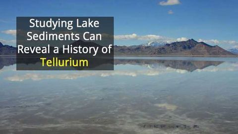 As Tellurium Demands Rise So Do Contamination Concerns