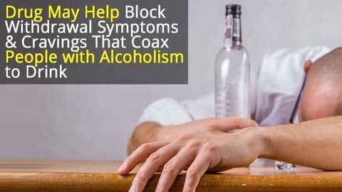 Anti-Alcoholism Drug on the Horizon?