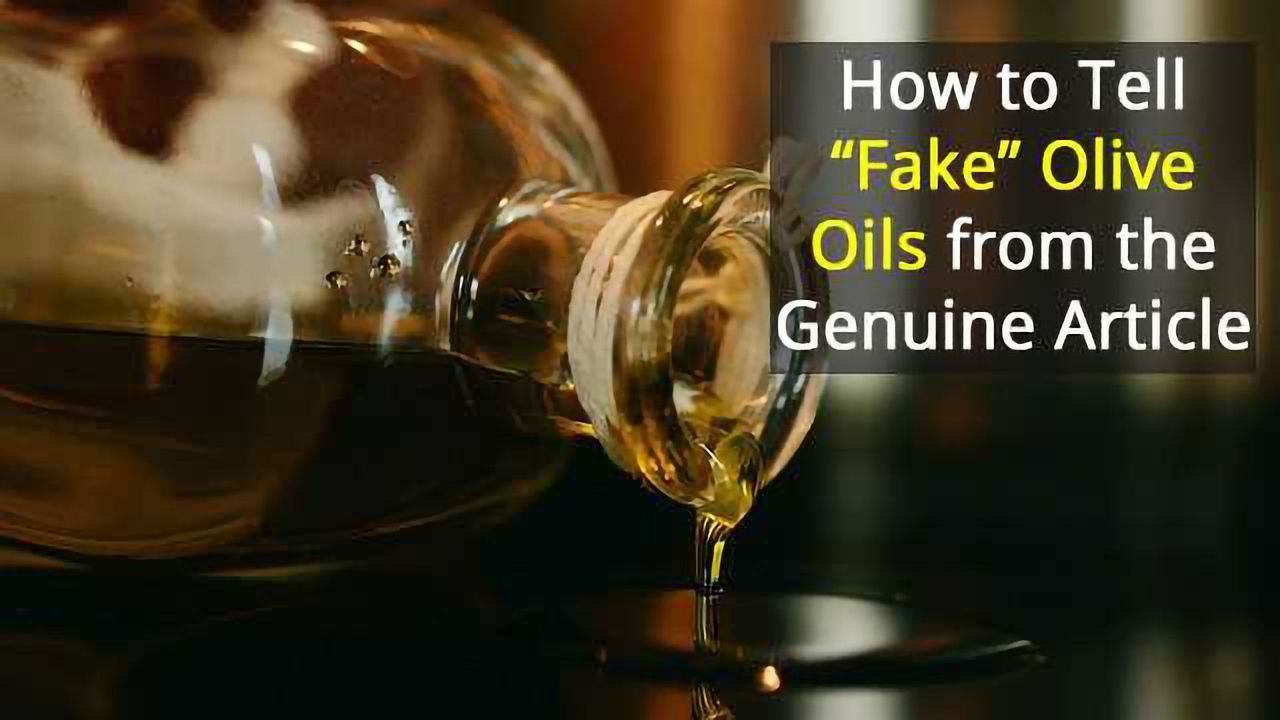 How to Tell “Fake” Olive Oils from the Genuine Article