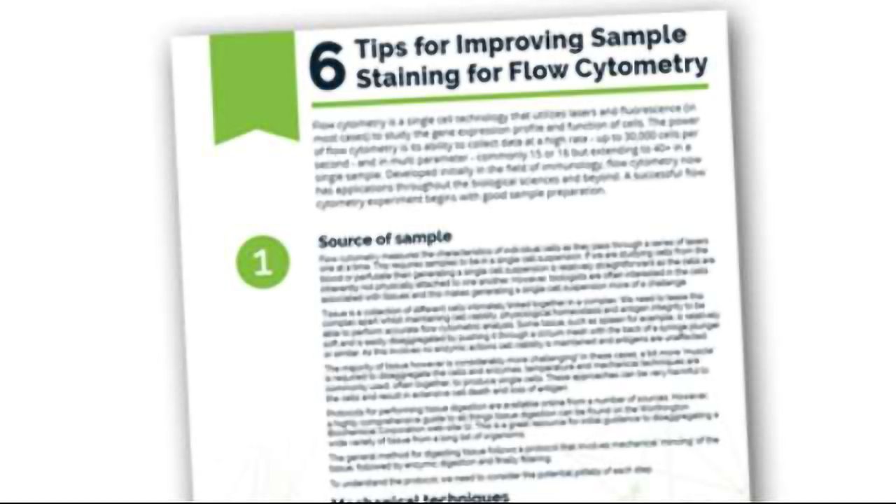 6 Tips for Improving Sample Staining for Flow Cytometry