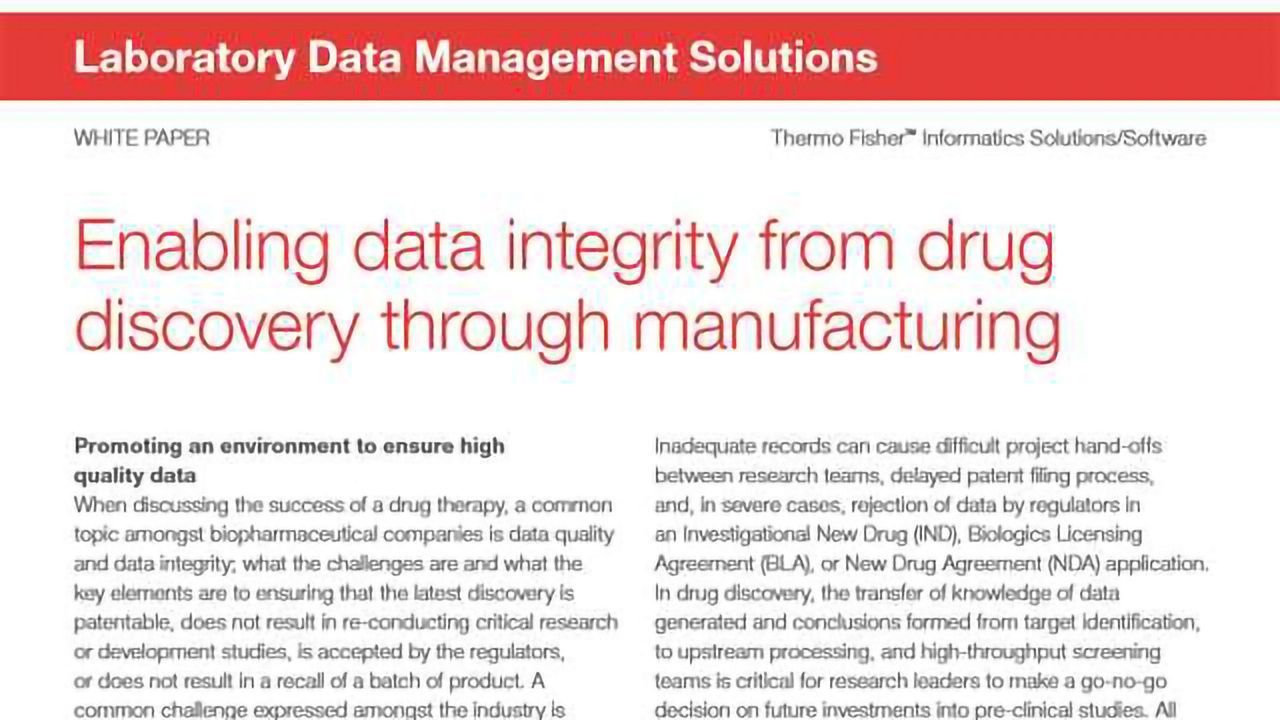 Enabling Data Integrity from Drug Discovery through Manufacturing