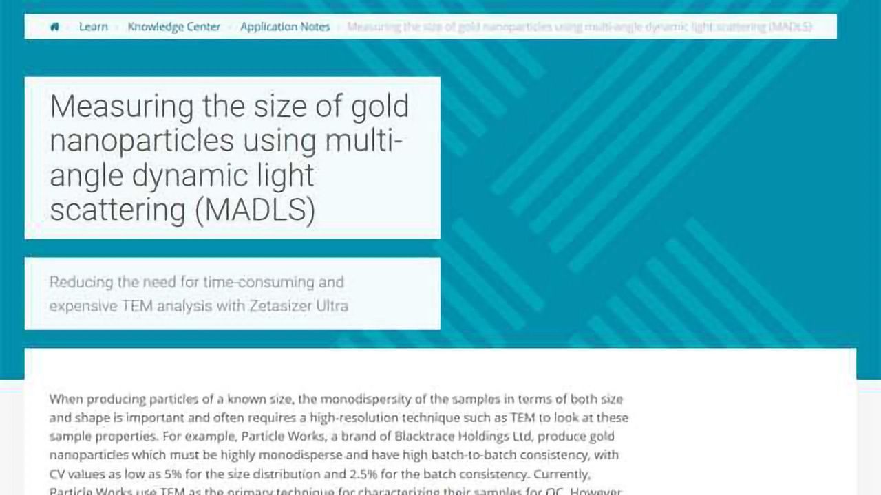 Measuring the Size of Gold Nanoparticles Using Multi-Angle Dynamic Light Scattering (MADLS)