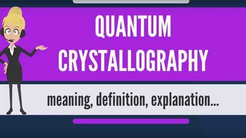 What is QUANTUM CRYSTALLOGRAPHY? What does QUANTUM CRYSTALLOGRAPHY mean?