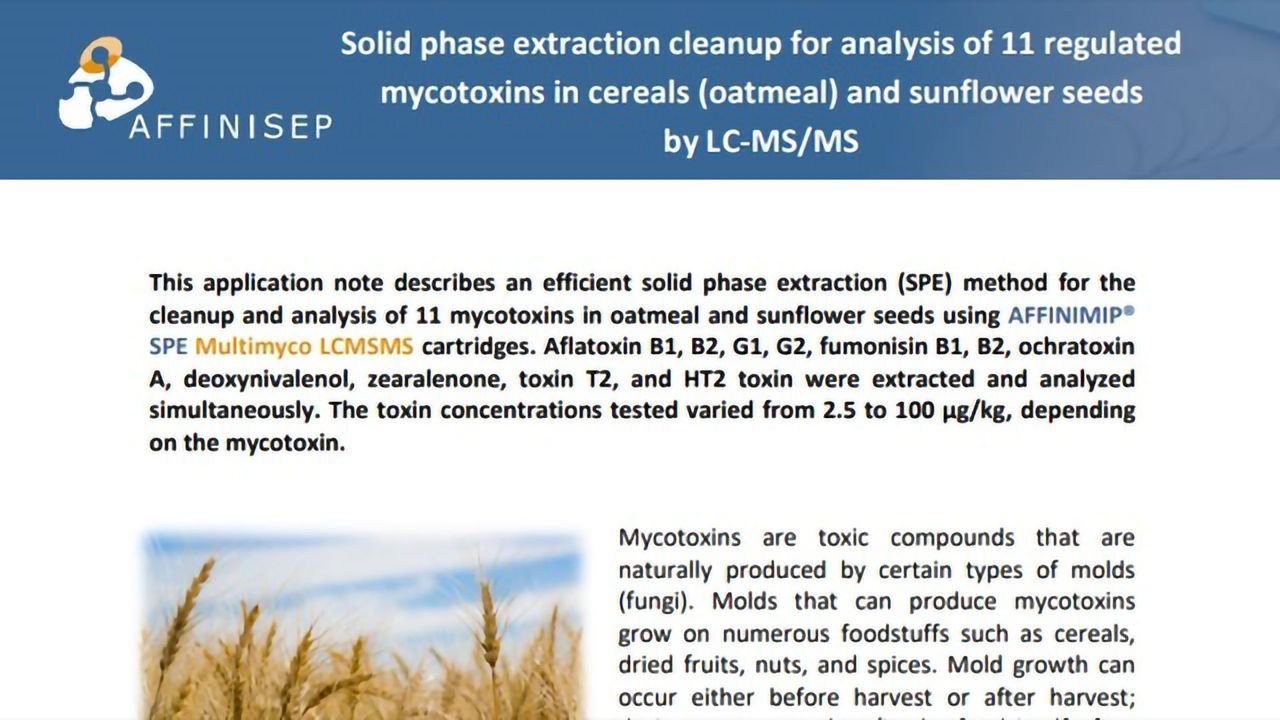 Solid Phase Extraction Cleanup for Analysis of 11 Regulated Mycotoxins