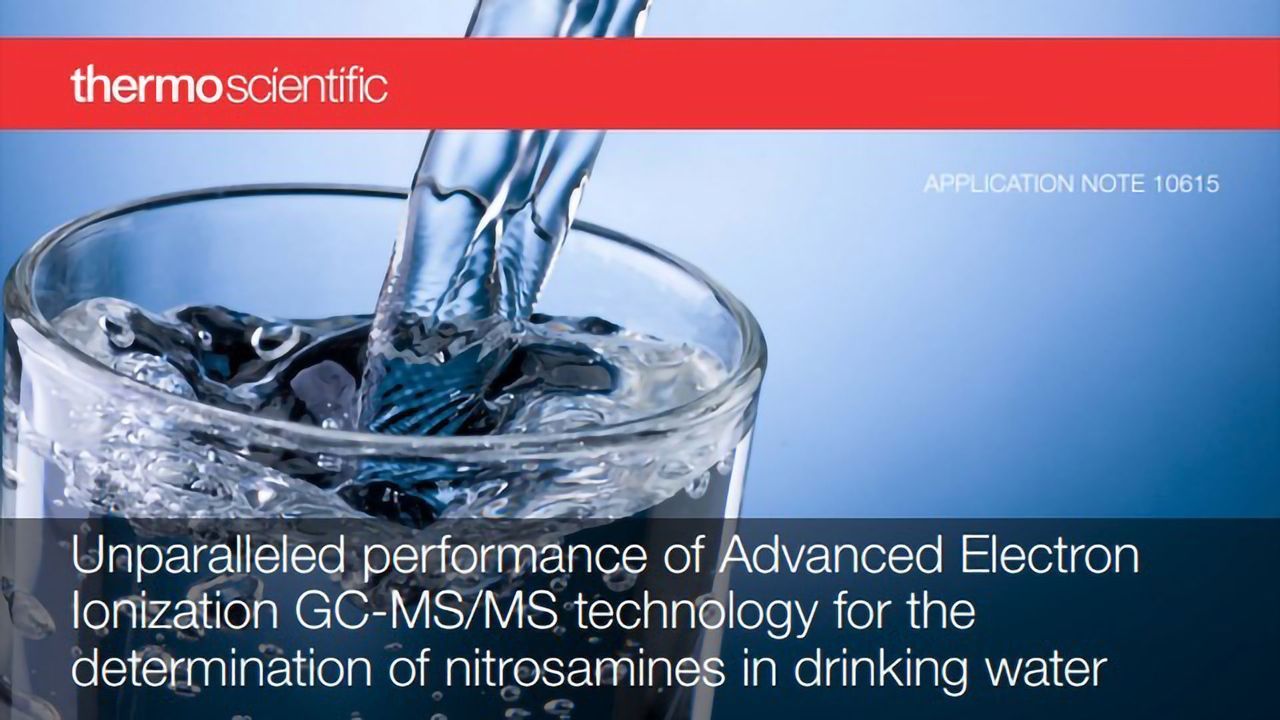Advanced Electron Ionization GC-MS/MS Technology for the Analysis of Nitrosamines in Drinking Water