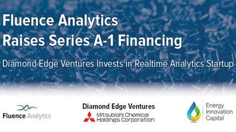 Fluence Analytics Raises Series A-1 Financing