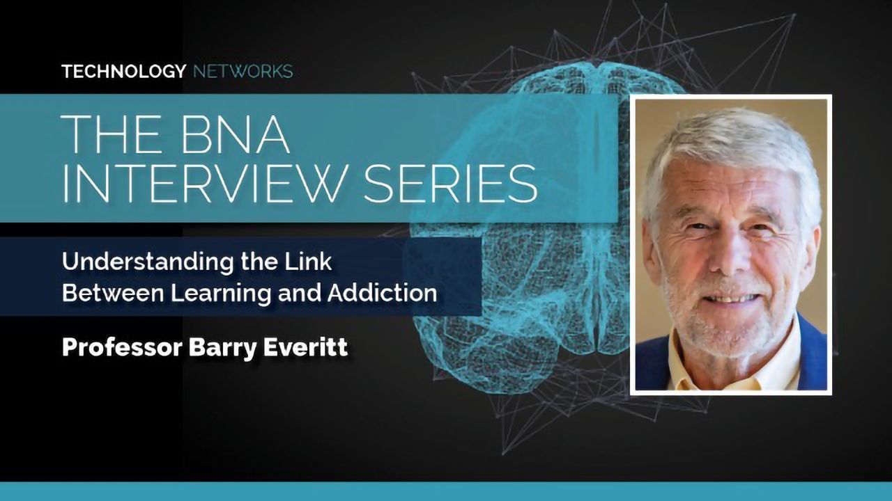 BNA Interview Series: Understanding the Link Between Learning and Addiction With Professor Barry Everitt