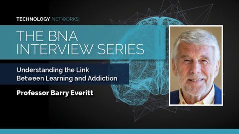 BNA Interview Series: Understanding the Link Between Learning and Addiction With Professor Barry Everitt
