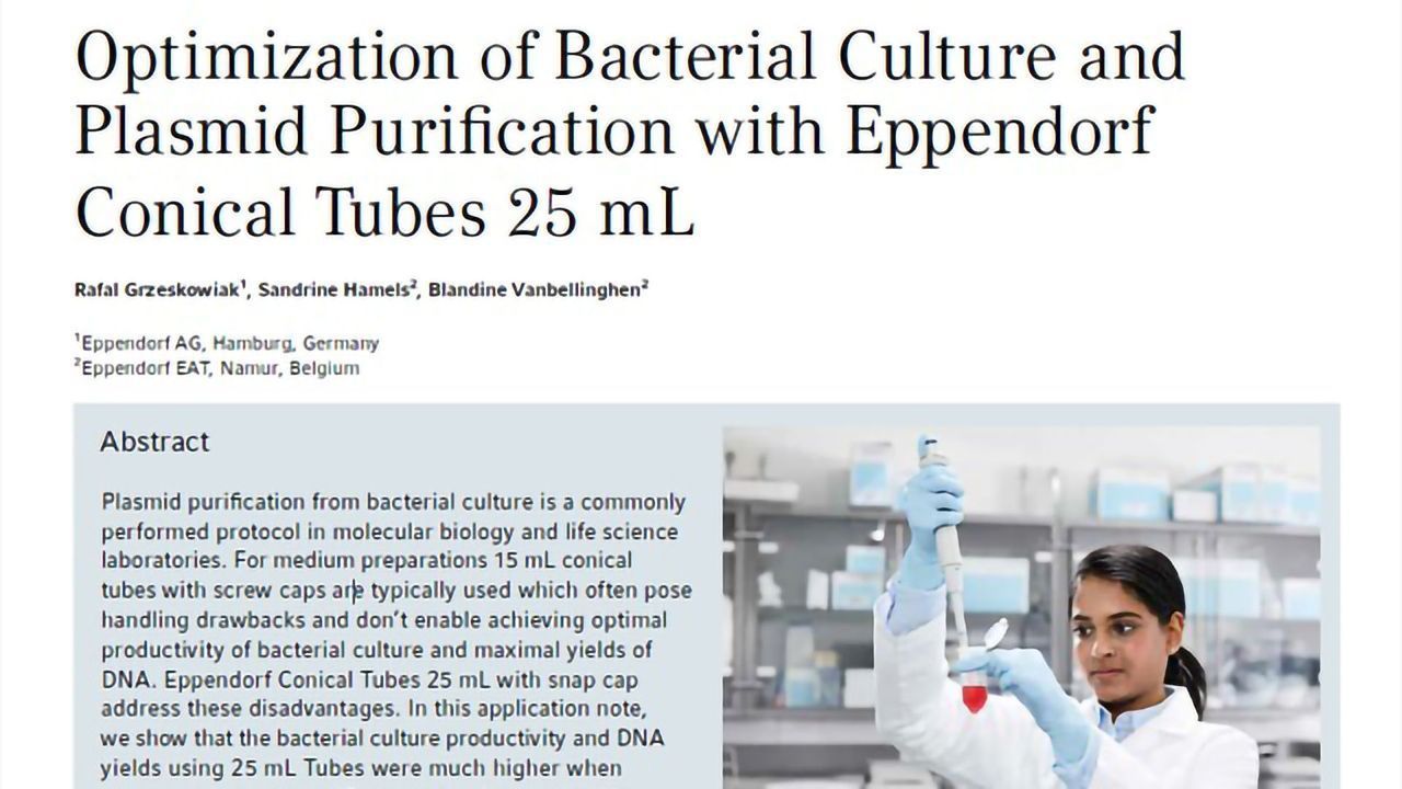 Optimization of Bacterial Culture and Plasmid Purification with Eppendorf Conical Tubes 25 mL