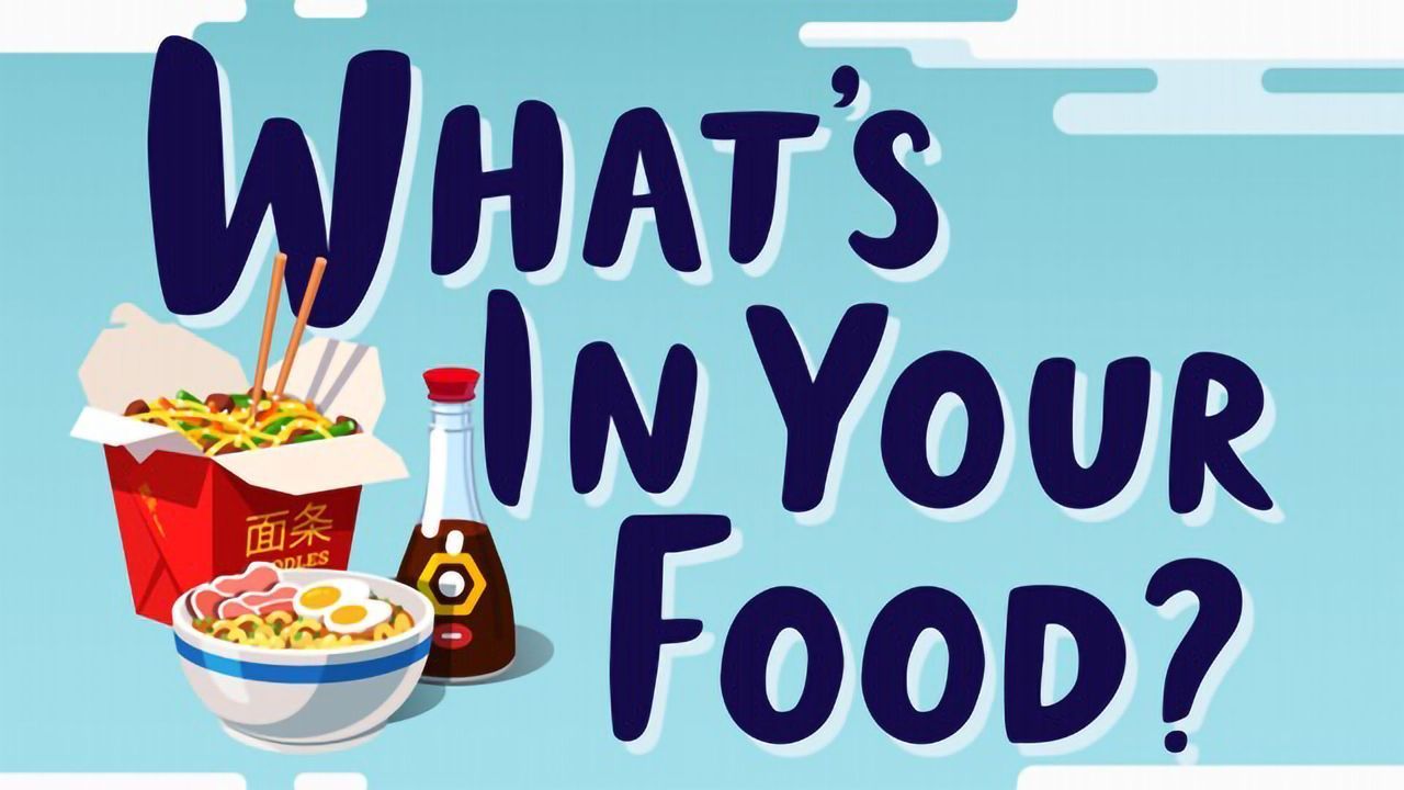 What's in Your Food?