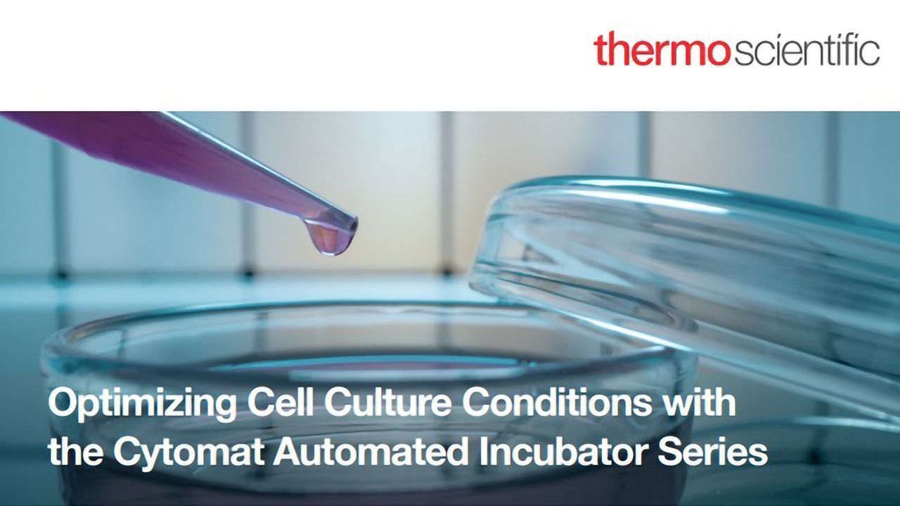 Optimizing Cell Culture Conditions With the Cytomat Automated Incubator Series