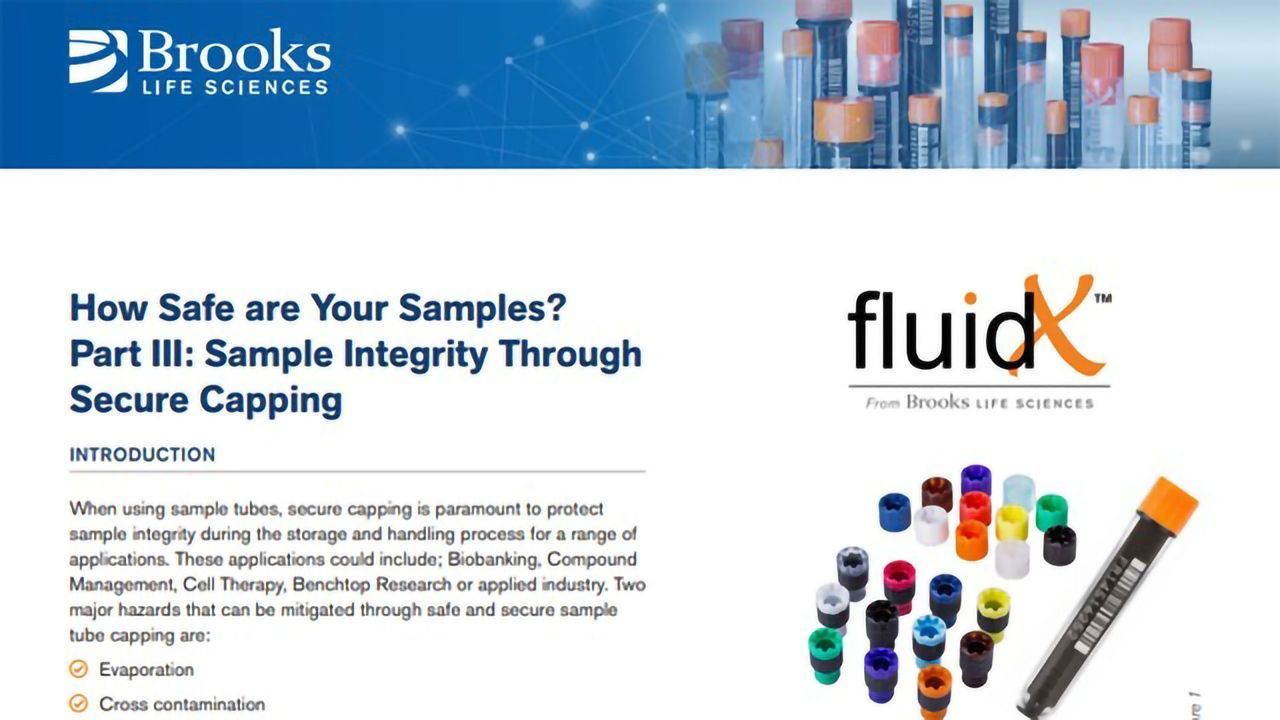 How Safe Are Your Samples? Part III: Sample Integrity Through Secure Capping