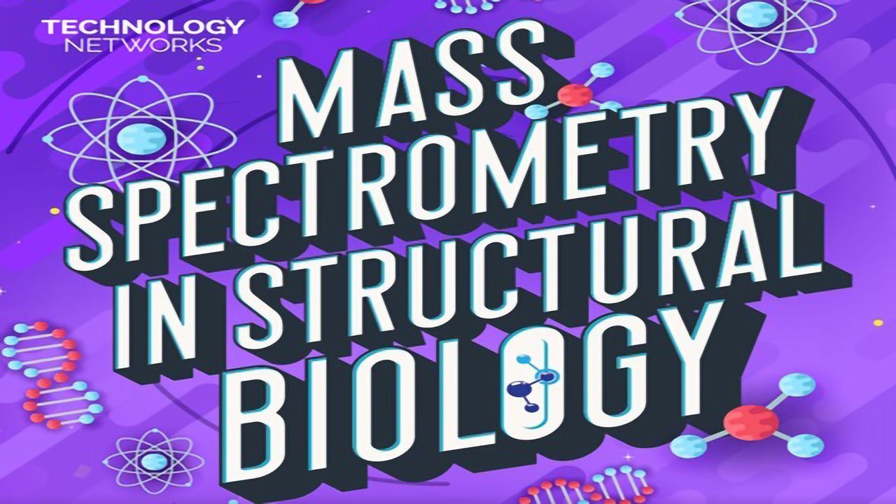 Mass Spectrometry in Structural Biology