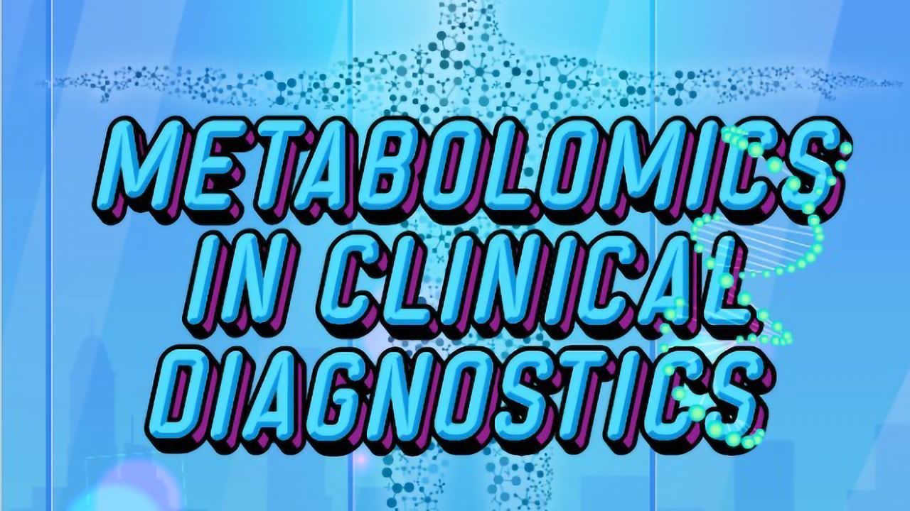Metabolomics in Clinical Diagnostics