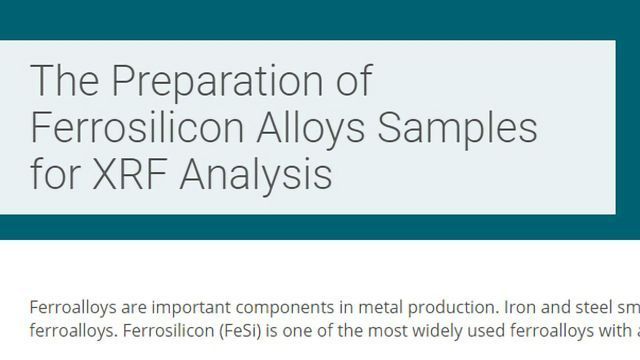 The Preparation of Ferrosilicon Alloy Samples for XRF Analysis  content piece image 