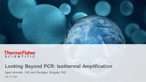 Looking Beyond PCR: Isothermal Amplification
