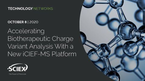 加速Biotherapeutic变体分析一个新的iCIEF-MS平台