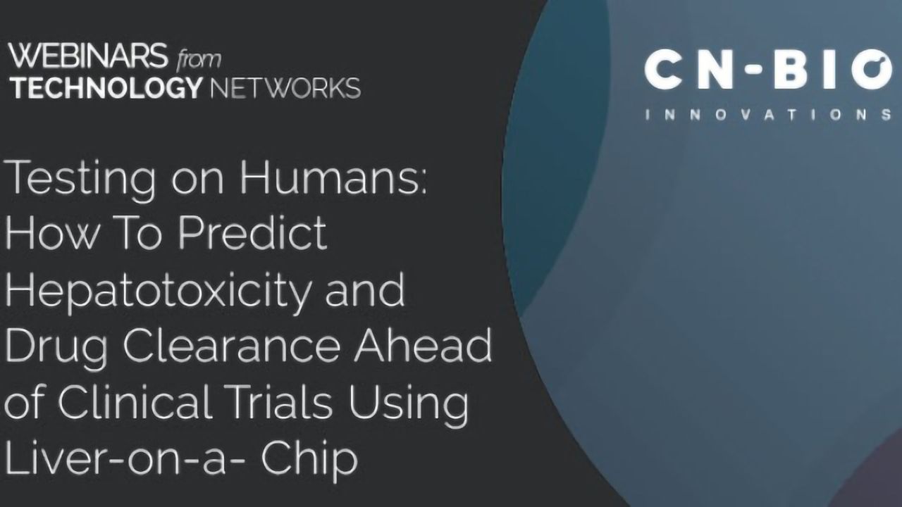 Testing on Humans: How To Predict Hepatotoxicity and Drug Clearance Ahead of Clinical Trials Using Liver-on-a-Chip