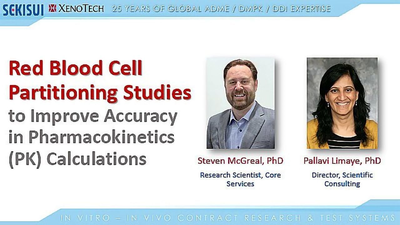 Webinar: Red Blood Cell Partitioning Studies to Improve Accuracy in Pharmacokinetics (PK) Calculations